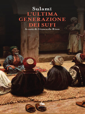 cover image of L'ultima generazione dei sufi